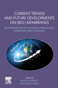 Enlarge image Cover: Current Trends and Future Developments on (Bio-) Membranes - Elsevier