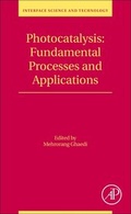 Cover: Photocatalysis: Fundamental Processes and Applications: Volume 32 - Academic Press