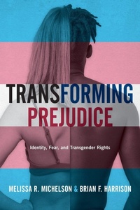 Enlarge image Cover: Transforming Prejudice - Oxford University Press Inc