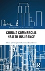 Cover: China's Commercial Health Insurance - Routledge