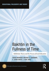 Abbildung von: Bakhtin in the Fullness of Time - Routledge