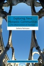 Cover: Exploring New Monastic Communities - Routledge