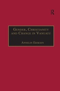 Cover: Gender, Christianity and Change in Vanuatu - Routledge