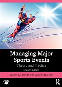 Enlarge image Cover: Managing Major Sports Events - Routledge