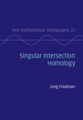 Cover: Singular Intersection Homology - Cambridge University Press