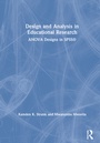 Cover: Design and Analysis in Educational Research - Routledge