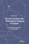 Cover: The Socio-Cultural and Philosophical Origins of Science - Peter Lang Verlag