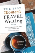 Cover: The Best Women's Travel Writing, Volume 12 - Travelers' Tales, Incorporated
