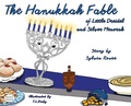 Cover: The Hanukkah Fable of Little Dreidel and Silver Menorah - MacLaren-Cochrane Publishing, Inc