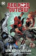 Cover: Red Hood: Outlaw Volume 3: Generation Outlaw - DC Comics