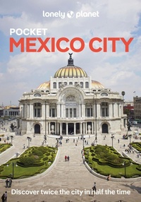 Abbildung von: Lonely Planet Pocket Mexico City - Lonely Planet Global Limited