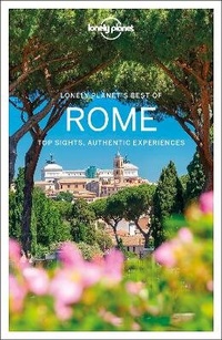 Abbildung von: Lonely Planet Best of Rome - Lonely Planet Global Limited