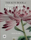 Cover: The Kew Book of Embroidered Flowers (Hardback Library edition) - Search Press Ltd