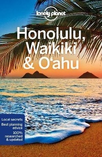 Abbildung von: Lonely Planet Honolulu Waikiki & Oahu - Lonely Planet Global Limited