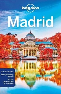 Abbildung von: Lonely Planet Madrid - Lonely Planet Global Limited