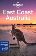 Cover: Lonely Planet East Coast Australia - Lonely Planet Global Limited