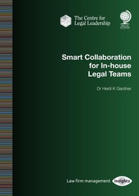 Abbildung von: Smart Collaboration for In-house Legal Teams - Globe Law and Business