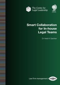 Cover: Smart Collaboration for In-house Legal Teams - Globe Law and Business Ltd