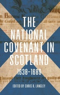 Cover: The National Covenant in Scotland, 1638-1689 - Boydell Press