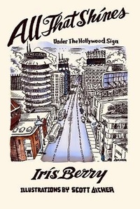 Enlarge image Cover: All That Shines Under The Hollywood Sign - Punk Hostage Press