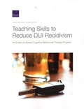 Bild: Teaching Skills to Reduce DUI Recidivism - RAND