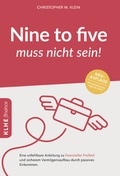 Cover: Nine-to-five muss nicht sein! - KLHE