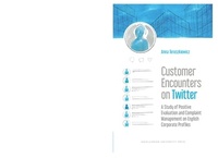 Abbildung von: Customer Encounters on Twitter - A Study of Positive Evaluation and Complaint Management on English Corporate Profiles - Uniwersytet Jagiellonski, Wydawnictwo