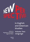 Cover: New Perspectives in English and American Studies - Volume Two: Language - Uniwersytet Jagiellonski, Wydawnictwo