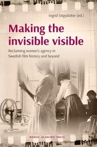 Abbildung von: Making the invisible visible - Nordic Academic Press