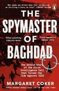 Cover: The Spymaster of Baghdad - Penguin Books Ltd