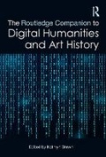 Cover: The Routledge Companion to Digital Humanities and Art History - Routledge