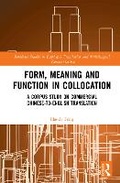 Cover: Form, Meaning and Function in Collocation - Routledge
