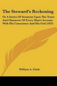 Enlarge image Cover: The Steward's Reckoning - Kessinger Publishing