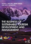 Cover: The Business of Sustainable Tourism Development and Management - Routledge