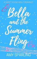 Cover: Bella and the Summer Fling (Love on the Track, #2) - Amy Sparling