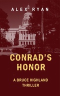 Cover: Conrad's Honor (Bruce Highland, #11) - Alex Ryan