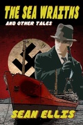 Cover: The Sea Wraiths and Other Tales - Adrenaline Press