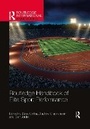 Cover: Routledge Handbook of Elite Sport Performance - Routledge