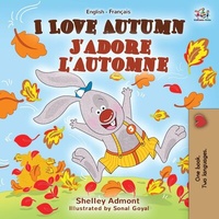 Abbildung von: I Love Autumn J'adore l'automne (English French Bilingual Collection) - KidKiddos Books Ltd.