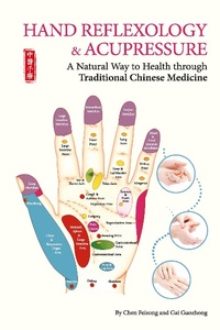 Abbildung von: Hand Reflexology & Acupressure - Shanghai Press