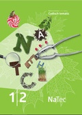 Cover: NaTec 1I2 - Amt f&uuml;r Volksschule und Sport Lehrmittel Graub&uuml;nden