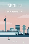 Cover: Berlin zum Verweilen - Reclam
