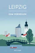 Cover: Leipzig zum Verweilen - Reclam