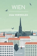 Cover: Wien zum Verweilen - Reclam