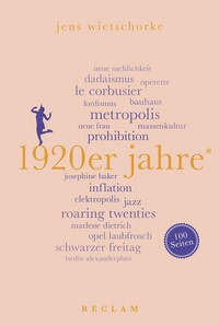 Abbildung von: 1920er Jahre. 100 Seiten - Reclam