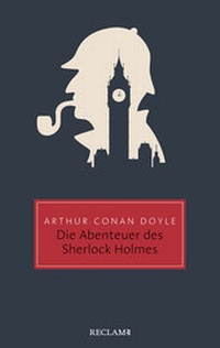 Abbildung von: Die Abenteuer des Sherlock Holmes - Reclam