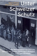 Cover: Unter Schweizer Schutz - Limmat