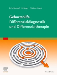 Abbildung von: Geburtshilfe Differenzialdiagnose, -therapie - Urban & Fischer