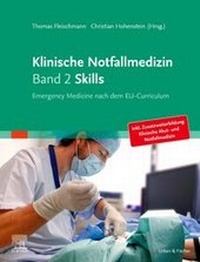 Bild: Klinische Notfallmedizin Band 2 Skills - Urban & Fischer