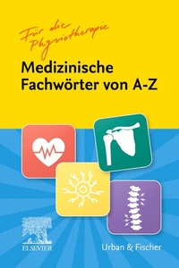 Abbildung von: Fachwörter von A-Z für die Physiotherapie - Urban & Fischer